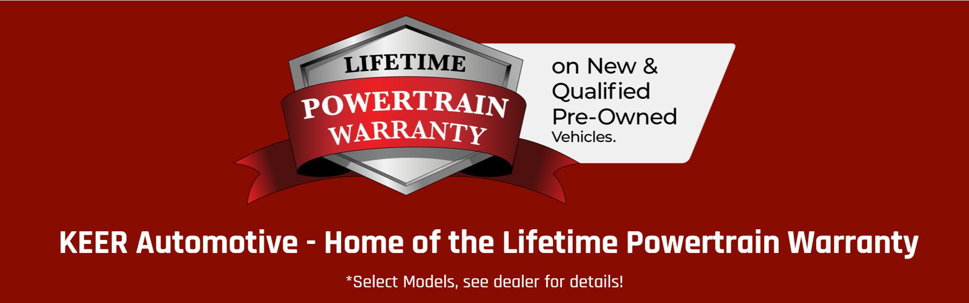 Lifetime Powertrain Warranty
